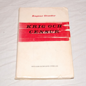 Ragnar Ölander Krig och censur